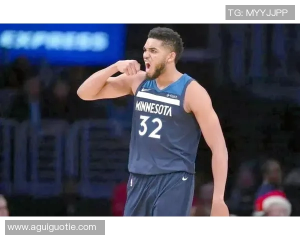 卡尔安东尼唐斯如何在NBA赛场上展现全能球员的魅力与潜力