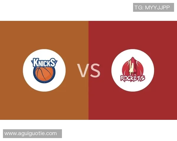 火箭队与尼克斯精彩对决直播回顾及赛后分析